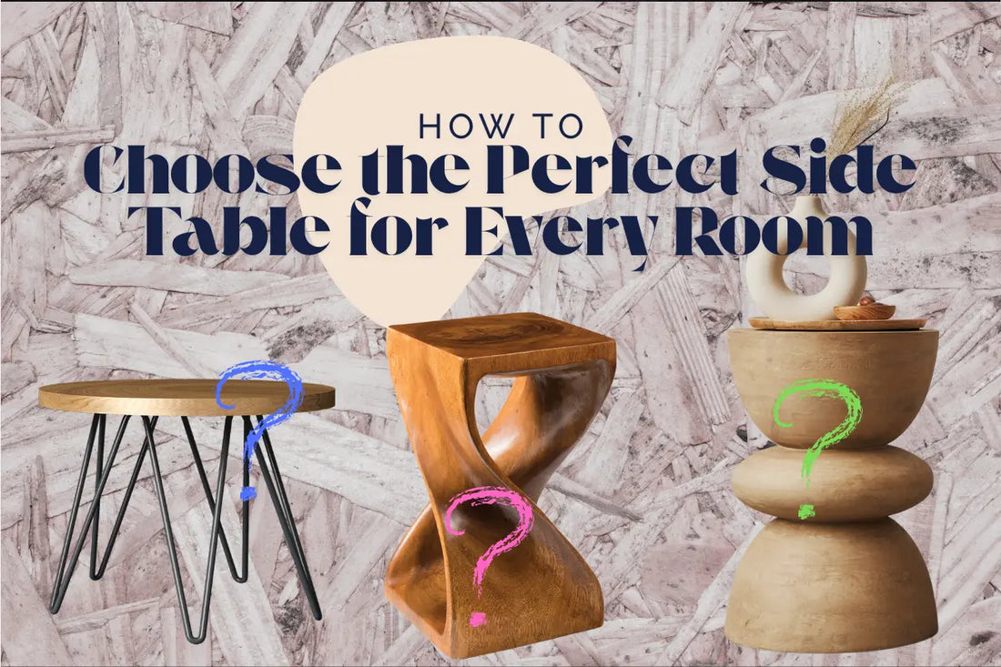 How-to-Choose-the-Perfect-Side-Table-for-Every-Room Maravi