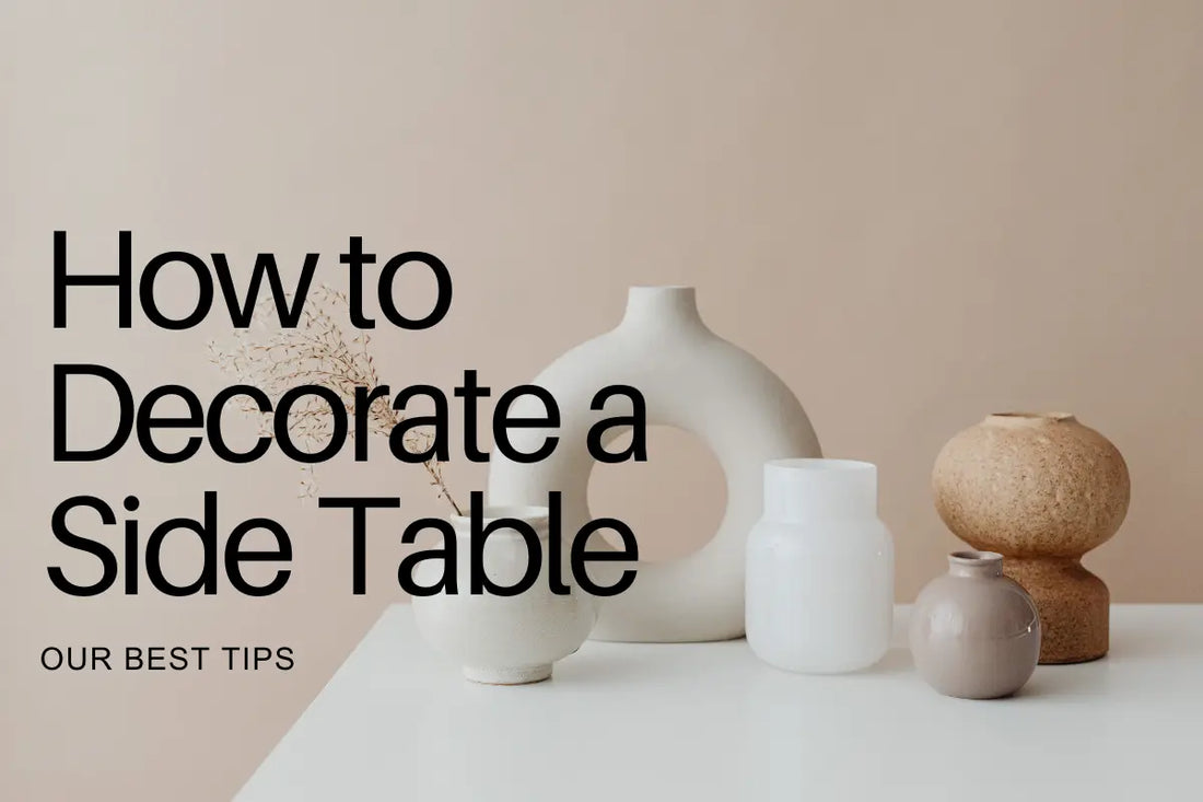 How to Decorate a Side Table