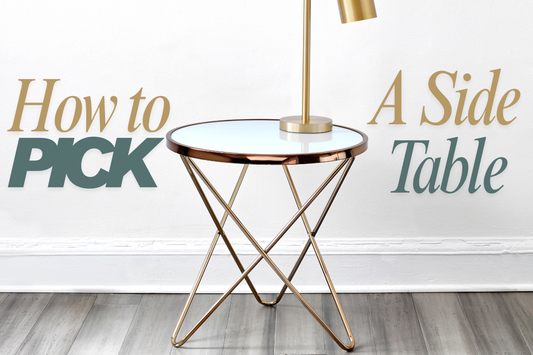How to Pick the Perfect Side Table for Your Home